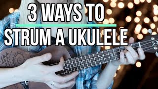 How to strum a ukulele for beginners  3 different methods [upl. by Leanahtan]