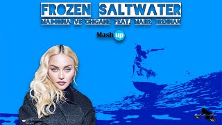 FROZEN SALTWATER  MADONNA VS CHICANE FEAT MAIRE BRENNAN  PAOLO MONTI EXTENDEND MASHUP 2023 [upl. by Hillman862]