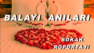 Balayı Anıları  Komik Sokak Röportajı [upl. by Koblas]