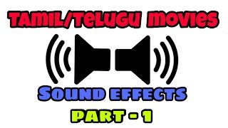 TamilTelugu Backgroun Sound Effects  Part  1 [upl. by Seow]