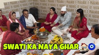 Swati Ka Naya Ghar 🏠  Griha Pravesh  New House Tour  newhome rajatswati couplevlog happy [upl. by Yentruoc]