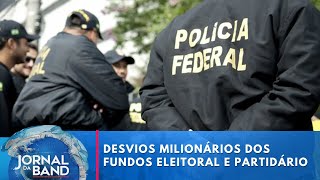 Operação da Polícia Federal investiga desvio do fundo eleitoral e partidário  Jornal da Band [upl. by Pickar]