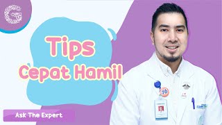 Bagaimana Cara Cepat Hamil Ya Ini Tipsnya dari Dokter [upl. by Hosfmann346]