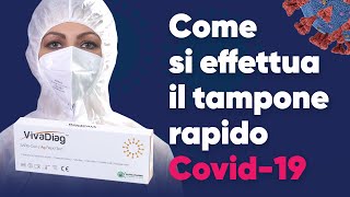 Covid19 VivaDiag Tampone Antigenico Rapido ecco come si effettua [upl. by Morven]