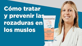 Cómo tratar y prevenir las rozaduras en los muslos  Farmaciasdirect [upl. by Ezechiel]