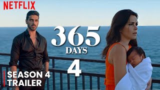 365 Days Part 4 2024 TRAILER  First Look  Release Date Update [upl. by Alyson]