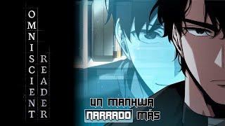 🔹PERSPECTIVA OMNISCIENTE  En el Fin del Mundo  PARTE 1  5  Manhwa Narrado [upl. by Eniamat]