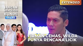 FIRMAN CEMAS Wilda Punya Rencana Licik Ke Nabila  JANGAN BERCERAI BUNDA  EPS 213  PART 45 [upl. by Araminta]