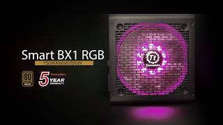 Thermaltake Smart BX1 RGB Bronze Power Supplies Introduction [upl. by Lovell]