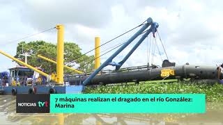 7 maquinas realizan el dragado en el río González Marina [upl. by Nnaihs]