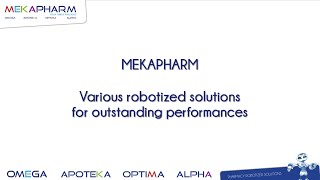 MEKAPHARM  various robotized solutions for outstanding performances [upl. by Hootman850]