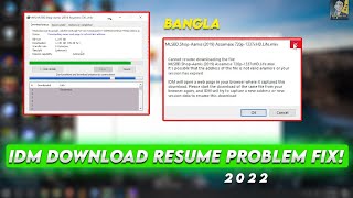 How To Fix IDM Download Resume Failed Problem  Easy Solution 2022 [upl. by Shamus]