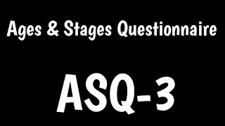 Ages amp Stages Questionnaire  ASQ3  Developmental Screening [upl. by Laurella]