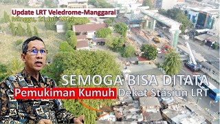 NGEJAR TEST TRACK September 2024 LRT VeldromeManggarai DIKEBUT II Update Proyek LRT 1B [upl. by Nove]