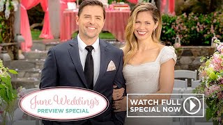 Full Episode  2018 Hallmark Movies June Weddings Preview Special  Hallmark Channel [upl. by Ambrosius]