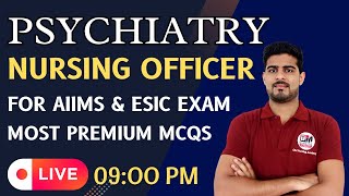 Psychiatry Most Important MCQs for All Nursing Officer Exam 1 [upl. by Colt]