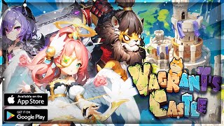 DECOUVERTE VAGRANTS CASTLE un IDLE game en mode TOWER DEFENSE  iOS ANDROID GAMEPLAY [upl. by Otrebireh]