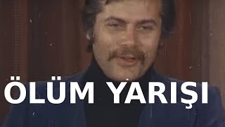 Ölüm Yarışı  Eski Türk Filmi Tek Parça [upl. by Aem353]