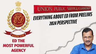 ED The Most Powerful Agency  Important for UPSC 2024 [upl. by Kobylak418]