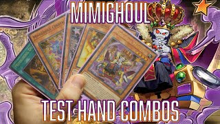 YUGIOH Mimighoul Test Hand Combos [upl. by Cardon]