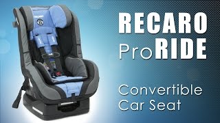 RECARO ProRIDE Convertible Car Seat [upl. by Urian]