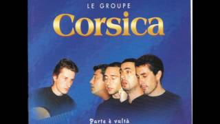 Le Groupe Corsica  Sprichju Di Natale paroles 1999 [upl. by Horick]