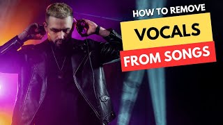 Learn How to Remove Vocals from Songs for FREE All Devices [upl. by Siroled279]