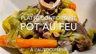 Pot au feu à l’autocuiseur cocotte minute [upl. by Kiersten]