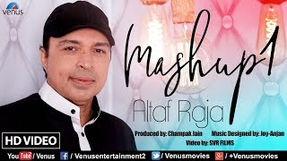 Altaf Raja Mashup 1  Tum To Thehre Pardesi Jaa Bewafa JaaPehle To Kabhi Kabhi Romantic Sad Songs [upl. by Tewell807]