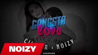 Çiljeta ft Noizy  Gangsta Love Official Video Lyrics [upl. by Spanjian948]