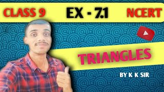 Class 9 NCERT Maths  Ex  71  Q7  Chapter  7  Triangles   CBSE  NCERT  k k sir [upl. by Xed]