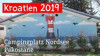 Teil 9 Kroatien  Balkantour 2019 Campingplatz Nordsee in Pakostane [upl. by Leumhs]