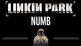 Linkin Park • Numb CC 🎤 Karaoke Instrumental Lyrics [upl. by Lesh]