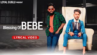 Blessing Of Bebe  Veera Thakur ft Guglu  New Punjabi Song 2023 [upl. by Niraa414]