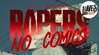 Rappers No Comics  96 Style  Los Ilegales de Mty Video Oficial [upl. by Damian400]