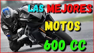 LAS MEJORES MOTOS 600 CC DEPORTIVAS [upl. by Lonergan188]