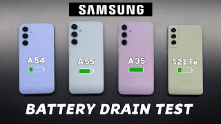 Samsung A55 vs A54 vs A35 vs S21 Fe Battery Drain Test  Battery Test [upl. by Averir]