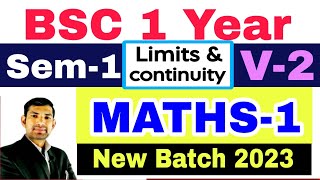 BSC 1 YEAR MATHS  Differential Calculus  BSC 1ST YEAR MATH  limits and continuity  MANOJ SIR [upl. by Lon]