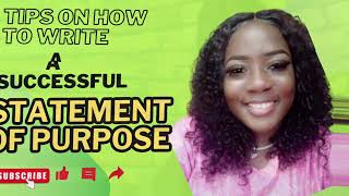 How to Write a Successful Statement of Purpose Tips amp Strategies LOLAHERSELFTV [upl. by Delanie722]