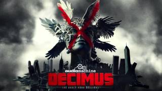 Audiomachine  Decimus [upl. by Mctyre]