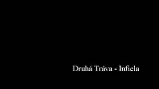 Druhá Tráva  Infiela [upl. by Fields]