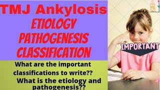 TMJ ankylosisEtiologyPathogenesisClassification [upl. by Enyalahs]