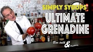 Ultimate Grenadine  How to make Real Grenadine for cocktails  BAR TALK AND COCKTAILS [upl. by Adnoyek]