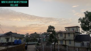 Explore the Mawsynram village mini vlog✌️👍minivlog explorevillage maws ynram [upl. by Etnoed353]