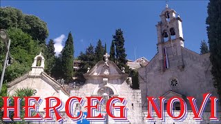 Herceg Novi Montenegro Quiet Walk Descent from Mountain to Sea On Friday there is Architecture [upl. by Newnorb]