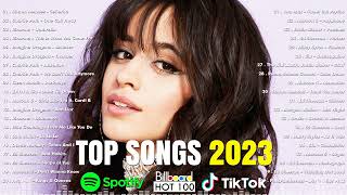 New Songs 2023  Top 40 Latest English Songs 2023  Best Pop Music Playlist on Spotify 2023 [upl. by Nitsir]