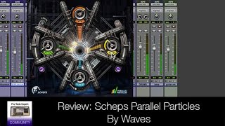 Review  Scheps Parallel Particles By Waves [upl. by Gardia]