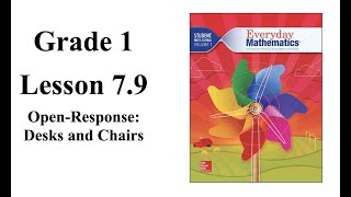 Grade 1 Lesson 79 OpenResponse  Desks and Chairs [upl. by Ekeiram678]