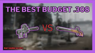 The Best Budget 308 Gun In Tarkov RFB vs VPO 101 Vepr Hunter   RAT Guns S02 EP02 tarkov [upl. by Eehtomit735]