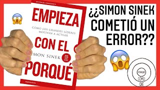 EMPIEZA Con El PORQUÉ Simon Sinek 🧿RESUMEN y ERROR encontrado CÓMO los Grandes LÍDERES INSPIRAN [upl. by Zacks871]